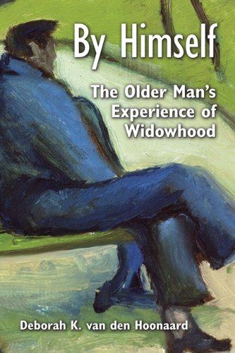 【预售】by himself: the older mans experience of widowhood