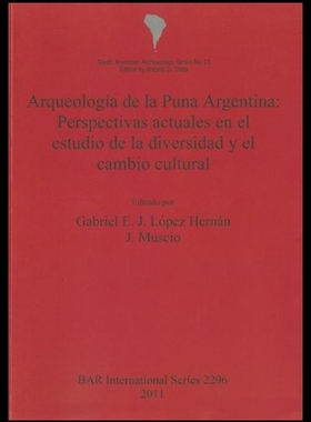 【预售】Arqueologa de La Puna Argentina: Perspectivas Act