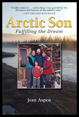 【预售】Arctic Son: Fulfilling the Dream