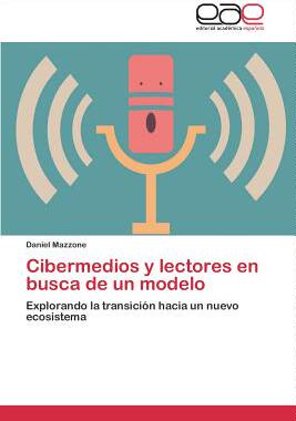 【预售】Cibermedios y Lectores En Busca de U...