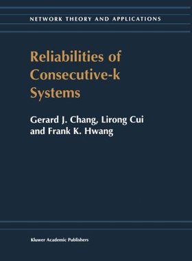 【预订】Reliabilities of Consecutive-K Systems