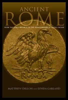 【预售】Ancient Rome: From the Early Republic to the As