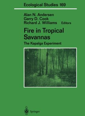 【预订】Fire in Tropical Savannas: The Kapal...
