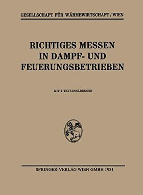 【预订】Richtiges Messen in Dampf- Und Feuer...