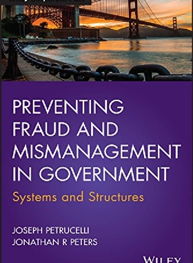 【预订】Preventing Fraud and Mismanagement i...