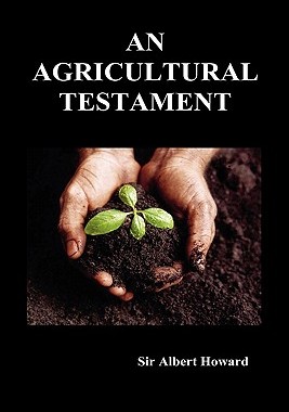 【预售】An Agricultural Testament (Hardback)