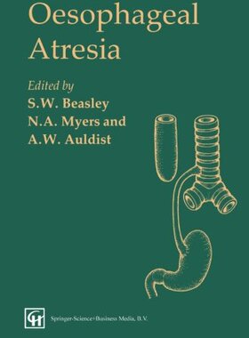 【预订】Oesophageal Atresia