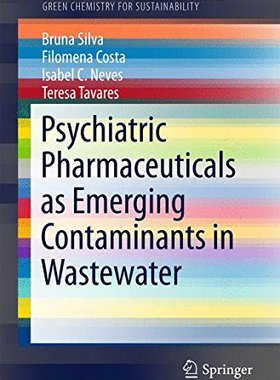 【预订】Psychiatric Pharmaceuticals as Emerg...