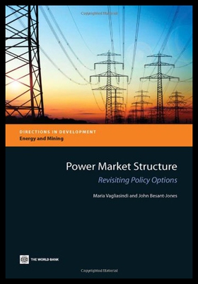 【预售】Power Market Structure: Revisiting Policy Options