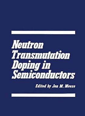 【预售】Neutron Transmutation Doping in Semiconductors
