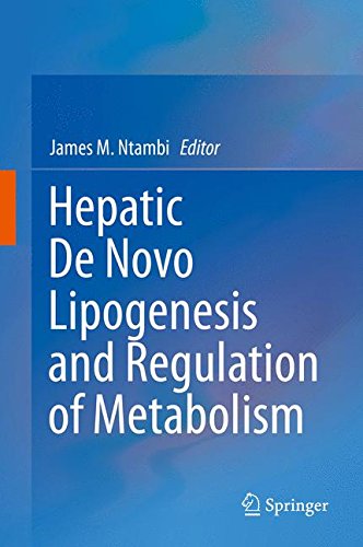 【预订】Hepatic De Novo Lipogenesis and Regu...