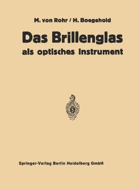 【预订】Das Brillenglas: ALS Optisches Instrument