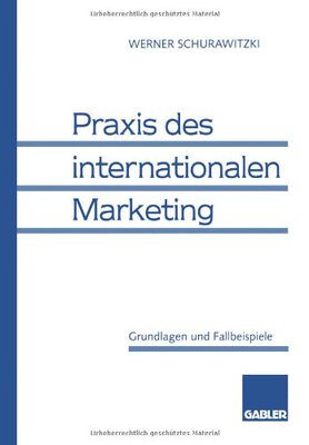 【预售】Praxis Des Internationalen Marketing: Grundlag...