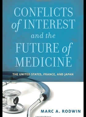 【预售】Conflicts of Interest and the Future of Medicine: