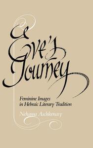 【预售】Eve's Journey: Feminine Images in He...