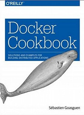 【预订】Docker Cookbook