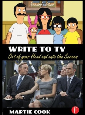 【预售】Write to TV: Out of Your Head and Onto the Screen