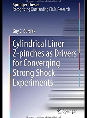 【预售】Cylindrical Liner Z-Pinches as Drivers