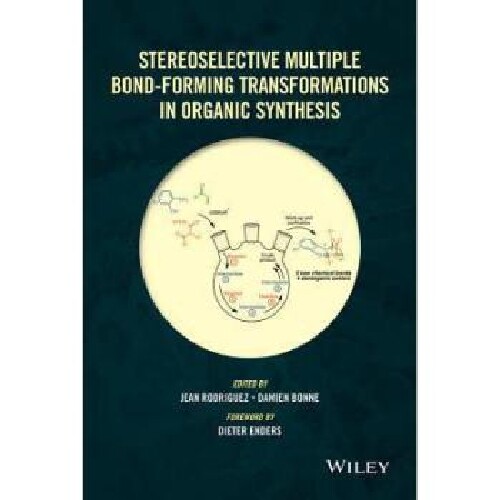 【预订】Stereoselective Multiple Bond-Formin...