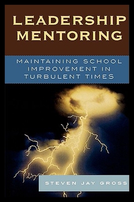 【预售】Leadership Mentoring: Maintaining Sc...
