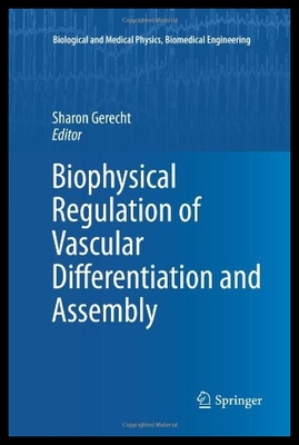 【预售】Biophysical Regulation of Vascular Dif