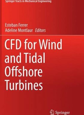 【预订】Cfd for Wind and Tidal Offshore Turbines