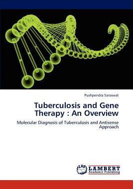 【预售】Tuberculosis and Gene Therapy: An Overview