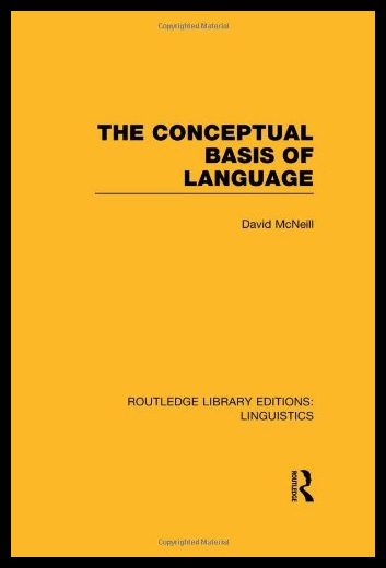 【预售】The Conceptual Basis of Language (Rle Linguistics