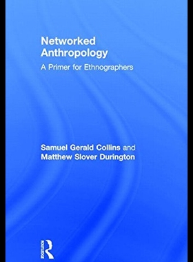 【预售】Networked Anthropology: A Primer for Ethnographer