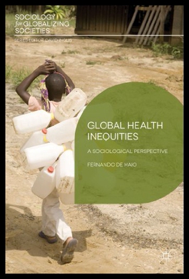 【预售】Global Health Inequities: A Sociological Perspect