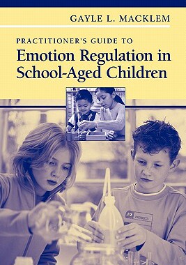 【预售】Practitioner's Guide to Emotion Regulation in Sch...