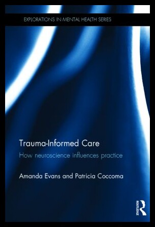 【预售】Trauma-Informed Care: How Neuroscience