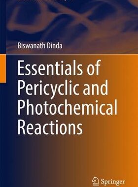 【预订】Essentials of Pericyclic and Photoch...