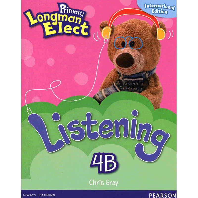 原版进口培生朗文小学6-12岁英语教材 Primary Longman Elect Listen 4B 听力练习