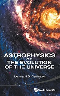 【预订】Astrophysics and the Evolution of th...