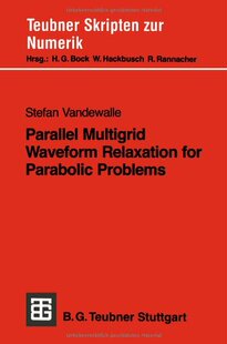 【预售】Parallel Multigrid Waveform Relaxati...