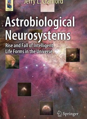 【预订】Astrobiological Neurosystems