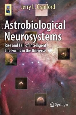 【预订】Astrobiological Neurosystems