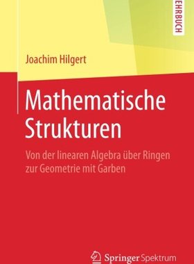 【预订】Mathematische Strukturen: Von Der Li...
