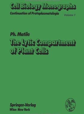 【预订】The Lytic Compartment of Plant Cells