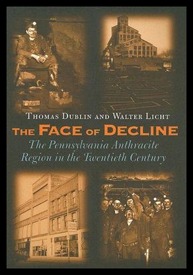 【预售】The Face of Decline: The Pennsylvania Anthracite