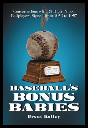 【预售】Baseball's Bonus Babies: Conversations with 24 Hi