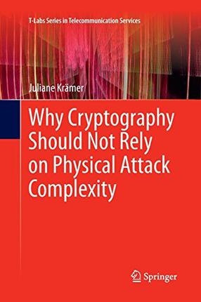 【预订】Why Cryptography Should Not Rely on ...