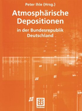 【预售】Atmospharische Depositionen in Der B...