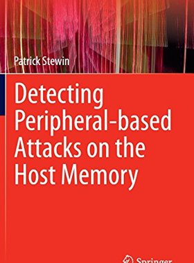 【预订】Detecting Peripheral-based Attacks o...