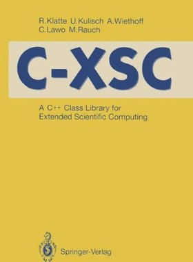 【预订】C-Xsc: A C++ Class Library for Exten...