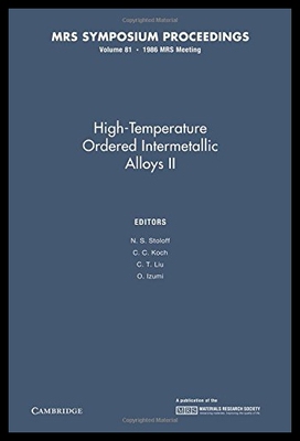 【预售】High-Temperature Ordered Intermetallic Alloys II:
