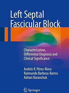 【预订】Left Septal Fascicular Block