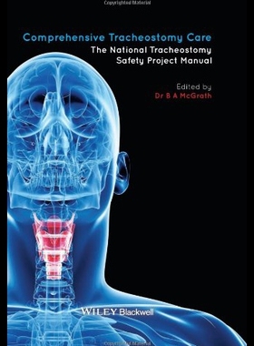 【预售】Comprehensive Tracheostomy Care: The National Tra