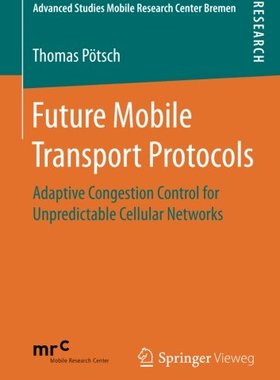 【预订】Future Mobile Transport Protocols